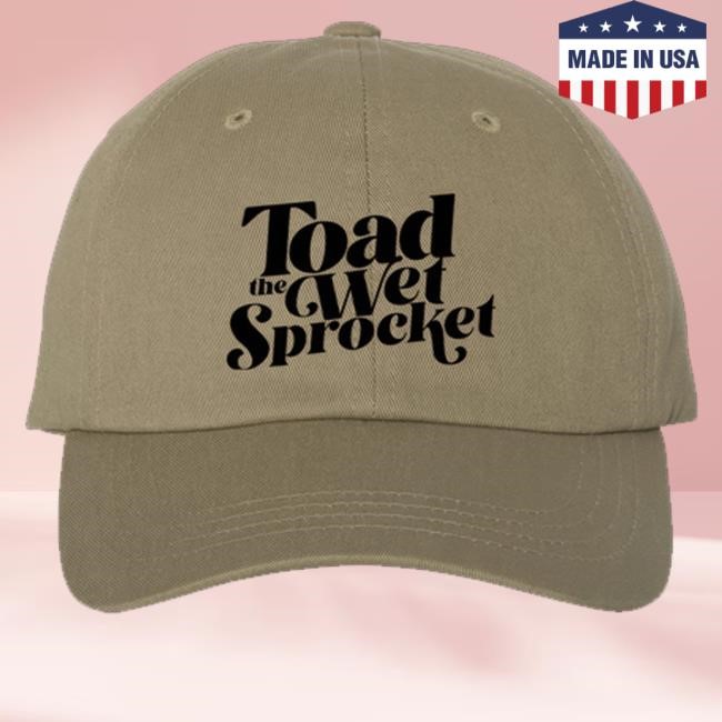 Toad The Wet Sprocket Merch Shop Store Official Toad The Wet Sprocket Khaki Cap