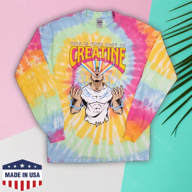 Your Body On Creatine Shirts Raskolapparel