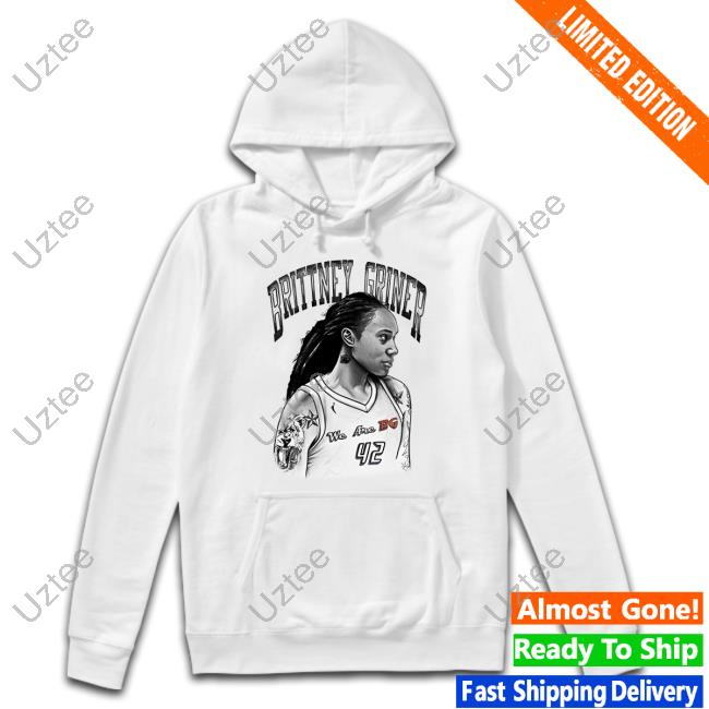 Brittney Griner We Are Bg Sweatshirt