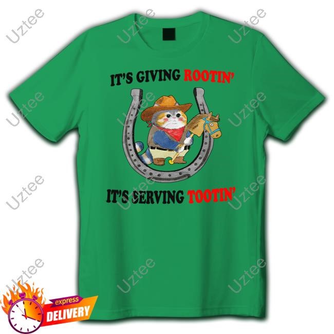 Official It's Giving Rootin' It's Serving Tootin' Sweatshirt