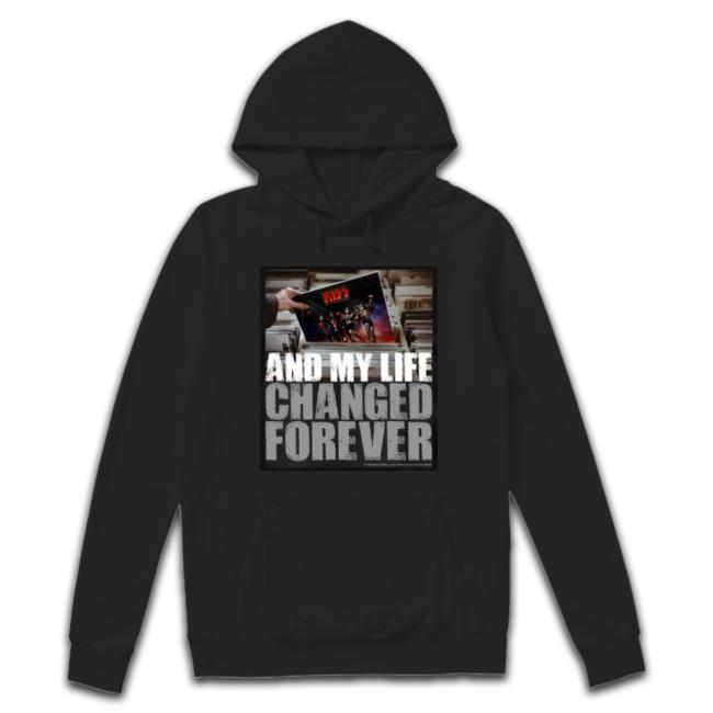And My Life Changed Forever Destroyer Kiss Band Shirts