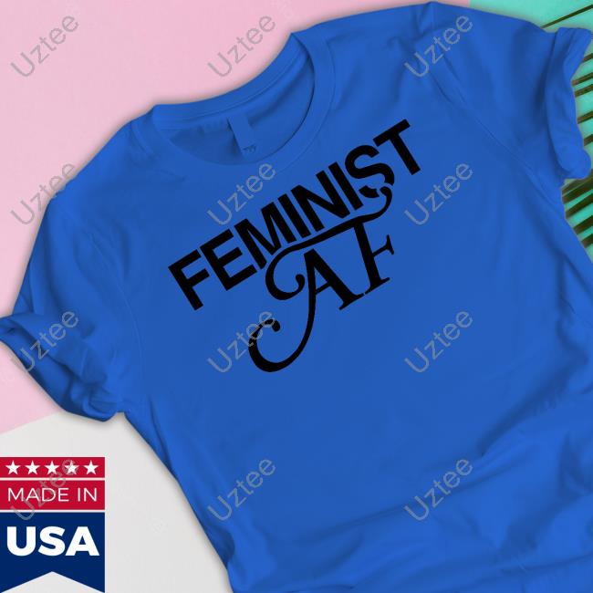 Feminist Af Sweatshirt The Redheaded Libertarian Danny Devito Wearing Feminist Af Shirt