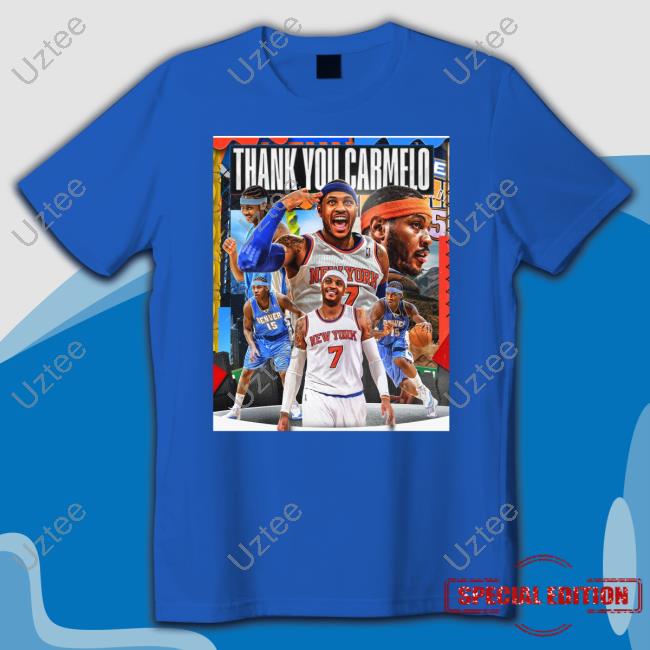 Carmelo Anthony Thank You Carmelo Shirt