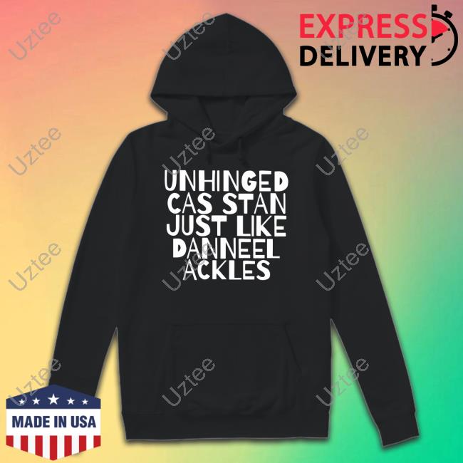 Unhinged Cas Stan Just Like Danneel Ackles Tee Shirt