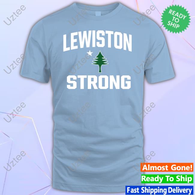 New England Patriots Lewiston Strong Fundraiser Shirt