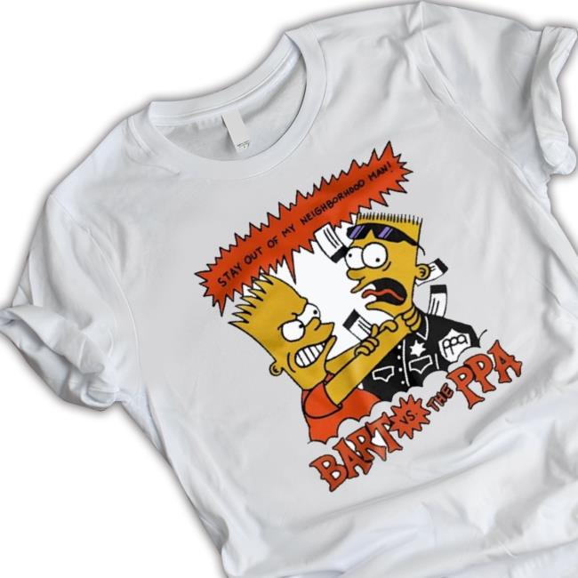 Official Stay Out Of My Neighborhood Man Bart Vs The Ppa Sweaters