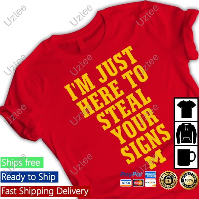 I'm Just Here To Steal Your Signs Michigan Football Long Sleeve Tee