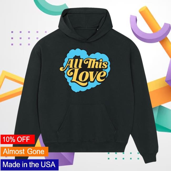 Official Cat Burns How To Be Human All This Love Hoodie