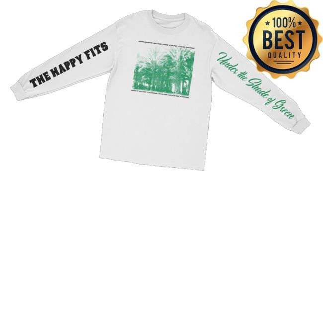 Thehappyfits Merch Store Shop Under The Shade Of Green Hoodie Sweatshirt