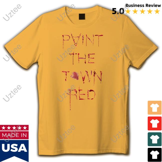 Paint The Town Red Shirt, T Shirt, Hoodie, Sweater, Long Sleeve T-Shirt And Tank Top Doja Cat