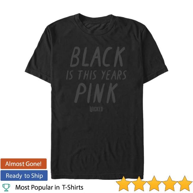 Nbc Store Wicked Black Is This Year's Pink Funny Shirt