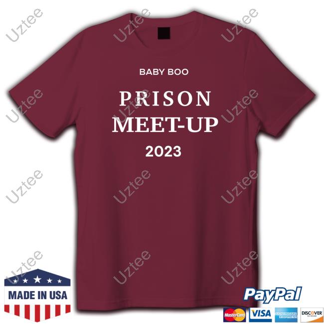 70Milesaway Baby Boo Prison Meet Up 2023 Tee Shirt