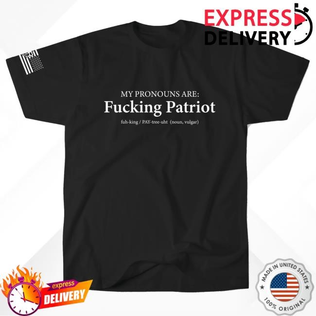 Official Mtr Defense Store Merch Mtr Defense Fucking Patriot Pronouns Tee