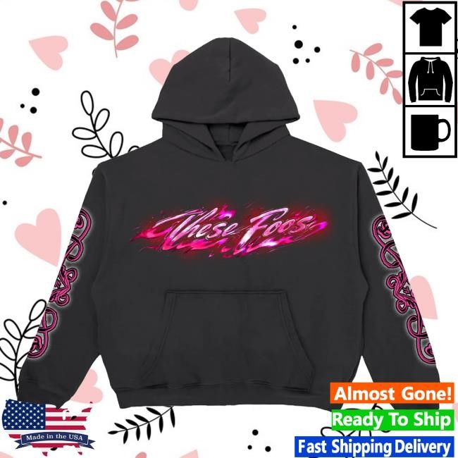 Original Thesefoos Merch Store Valentines Day Funny Shirt
