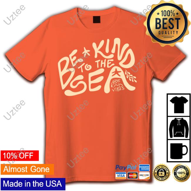 Bekindvibes Store Be Kind To The Sea Tee