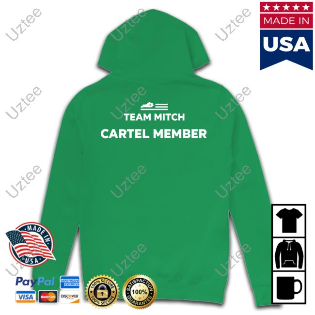 Team Mitch Cartel Member Hoodie Cocaine Mitch Crewneck Sweatshirt