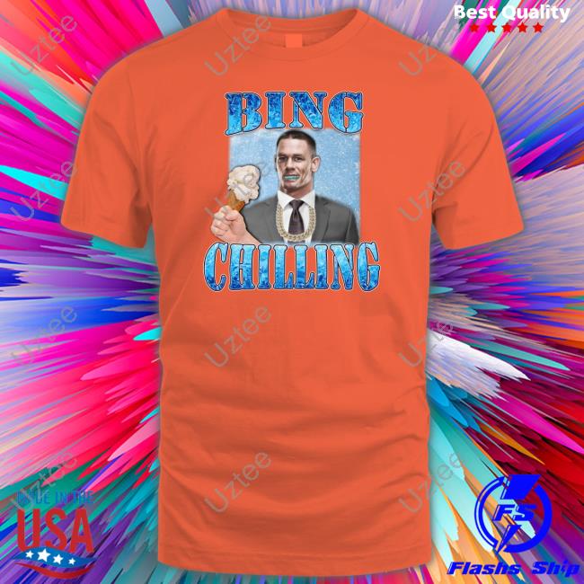 Bing Chilling John Cena Shirt