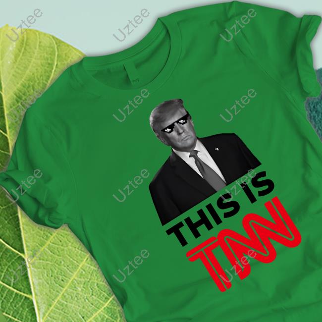 New York Magazine President Trump This Is Tnn T Shirts
