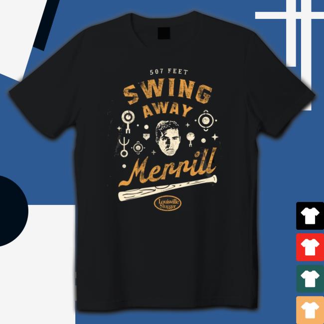 Official Swing Away Merrill 507 Feet Shirt
