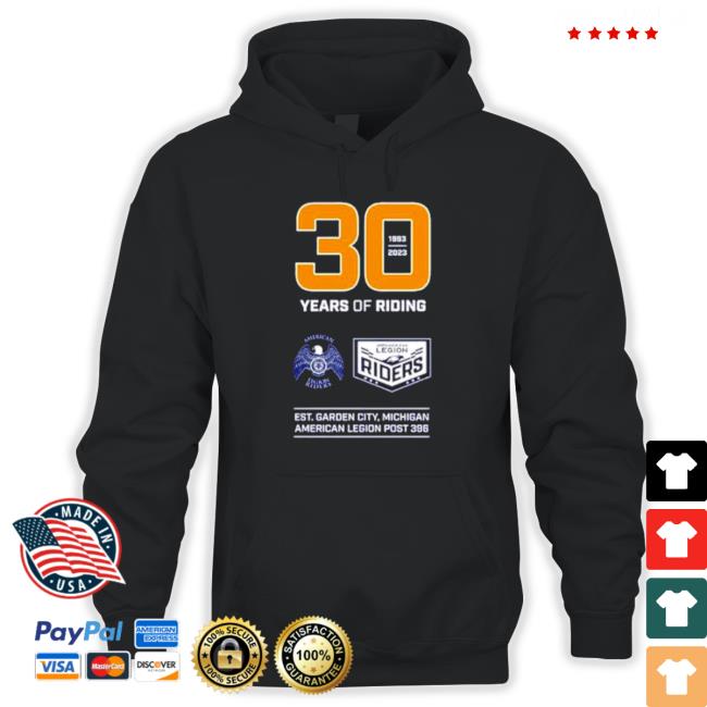 30 Years Of Riding American Legion Riders shirt, hoodie, tank top, sweater and long sleeve t-shirt 30 Years Of Riding American Legion Riders Hoodie