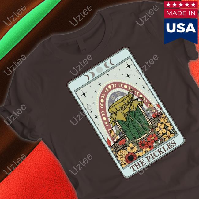 The Pickles Shirt, T Shirt, Hoodie, Sweater, Long Sleeve T-Shirt And Tank Top