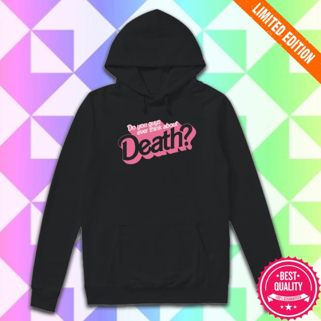 I Am Kenough Shirt He’S Just Ken Shirt Barbi Shirt Barbi Movie Shirt Do You Guys Ever Think About Death Shirt Ryan Gosling New Shirt