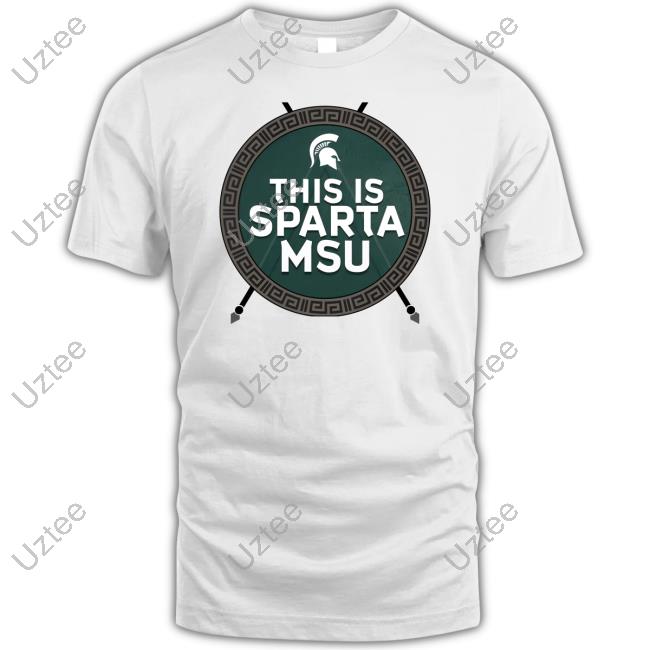 This Is Sparta Msu Podcast Tee Shirt