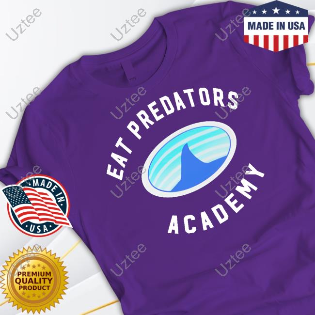 Let's Digest Store Eat Predators Academy New Shirt