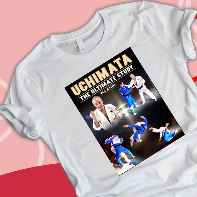 Uchimata The Ultimate Study By Neil Adams Hoodie