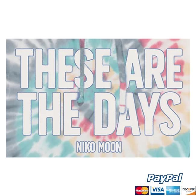 Niko Moon Merch Store Shop These Are The Days Tie Dye Sweater