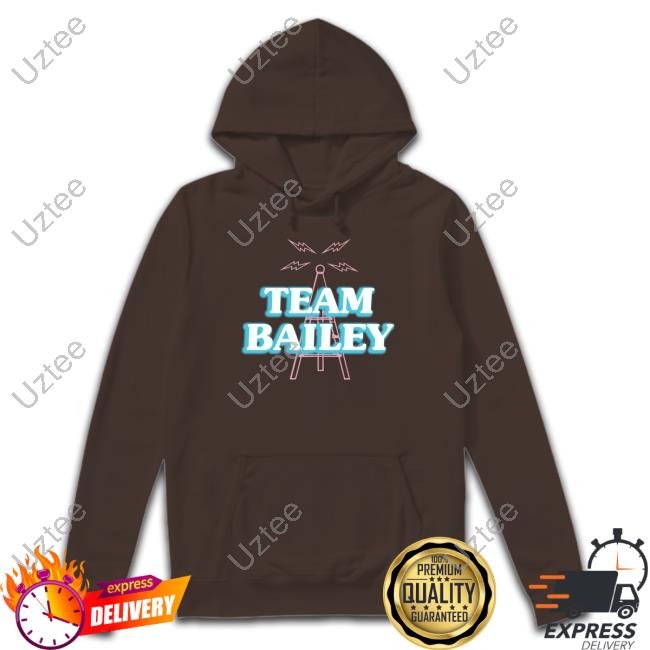 Super70ssports Store Team Bailey shirt, hoodie, tank top, sweater and long sleeve t-shirt