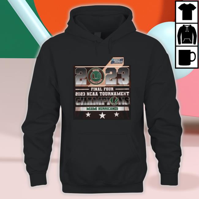Miami Hurricane 2023 Final Four Tournament Champions Final Four shirt