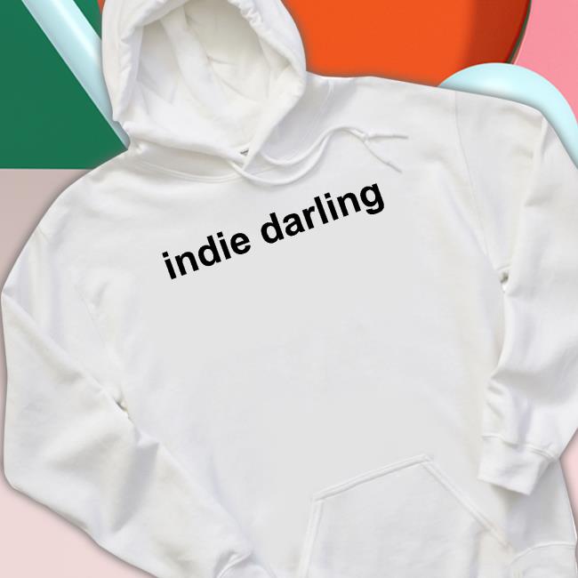 Indie Darling T Shirt