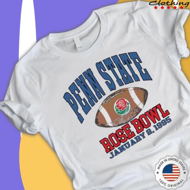 Penn State 1995 Rose Bowl Vintage T-Shirt Penn State 1995 Rose Bowl Vintage Classic Shirt