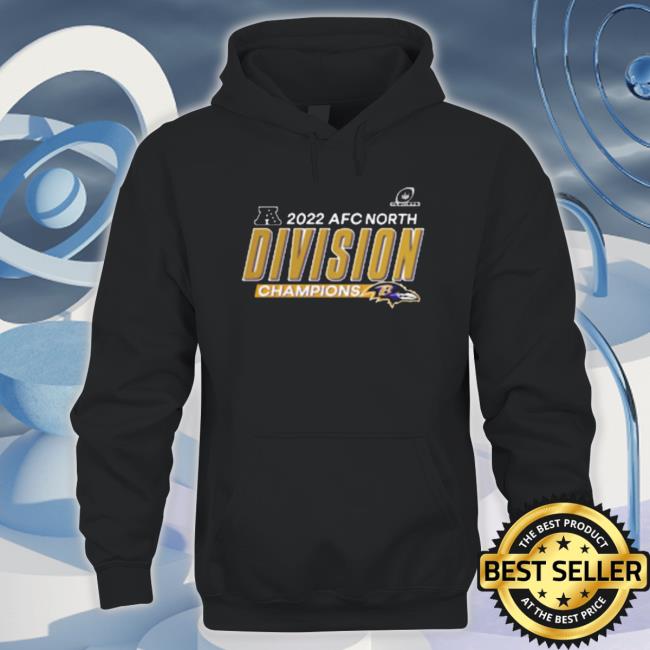 Baltimore Ravens 2022 Afc North Division Champions Tee Shirt Baltimore Ravens 2022 Afc North Division Champions Hooded Sweatshirt