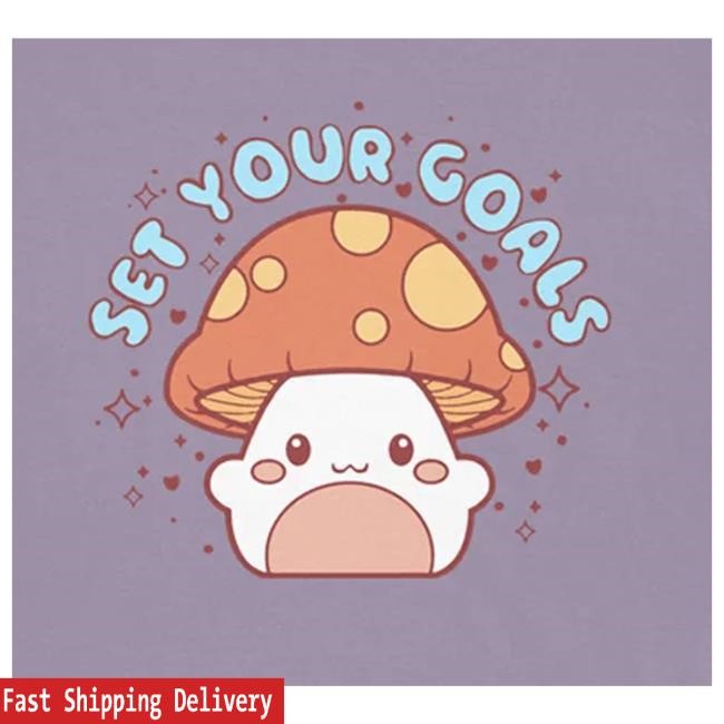 Some Merch Co Set Your Goals Shroom Short Sleeve Tee Some Merch Co Set Your Goals Shroom Long Sleeve T Shirt