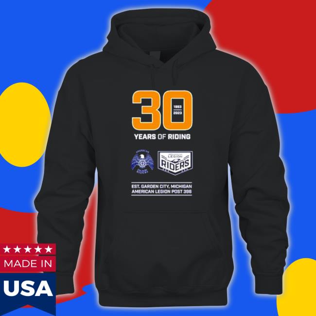 30 Years Of Riding American Legion Riders shirt, hoodie, tank top, sweater and long sleeve t-shirt 30 Years Of Riding American Legion Riders Sweatshirt