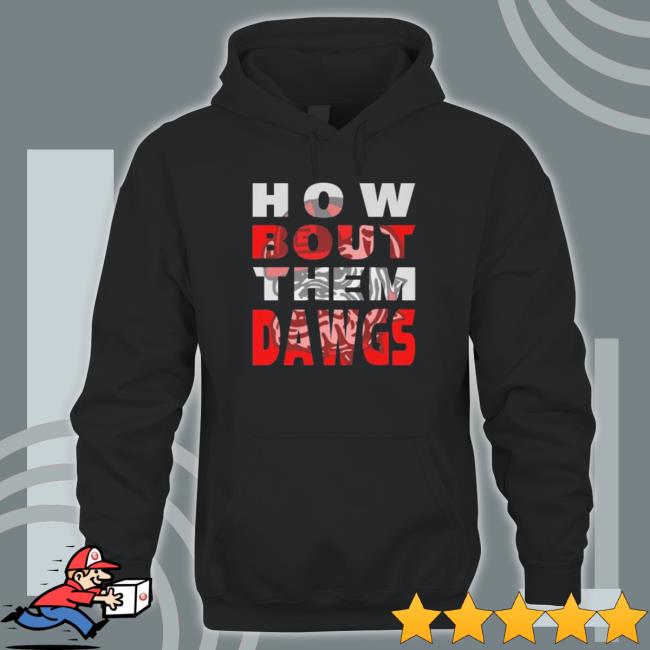 Georgia Bulldogs How Bout Them Dawgs Hoodie