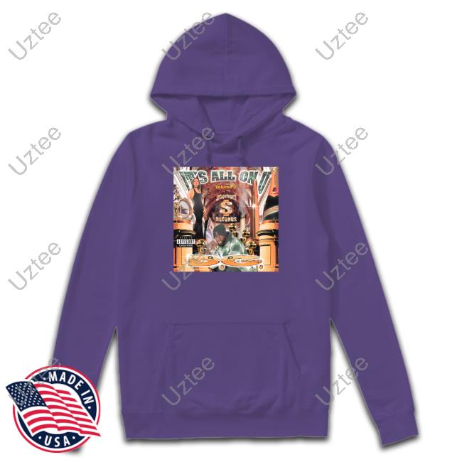 Dg It's All On U Volume 2 Tee Shirt D.G. It's All On U Sweatshirt