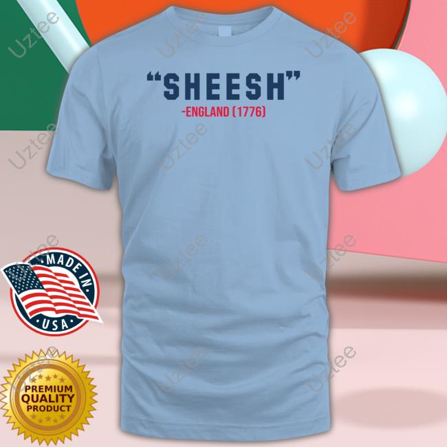 Pardon My Take Sheesh England 1776 Long Sleeve Tee