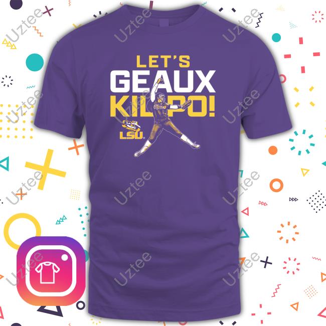 Ali Kilponen Let's Geaux Kilpo T Shirts