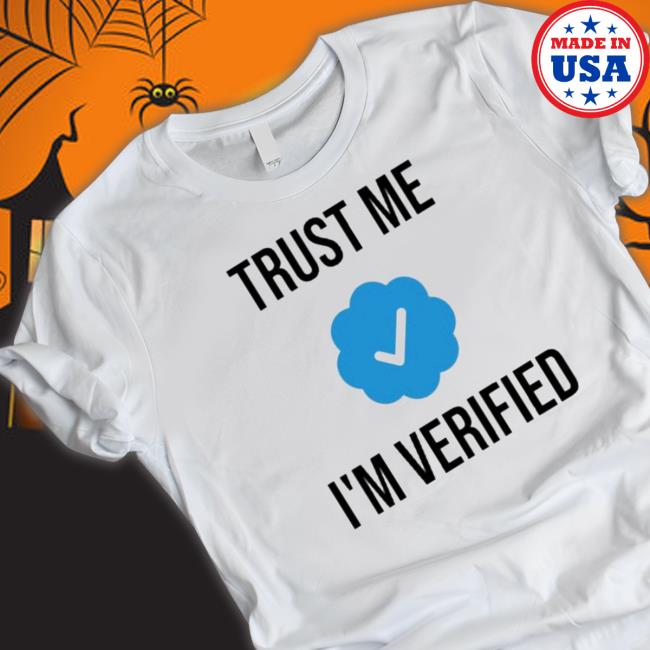 Official Trust Me I’M Verified Sweater
