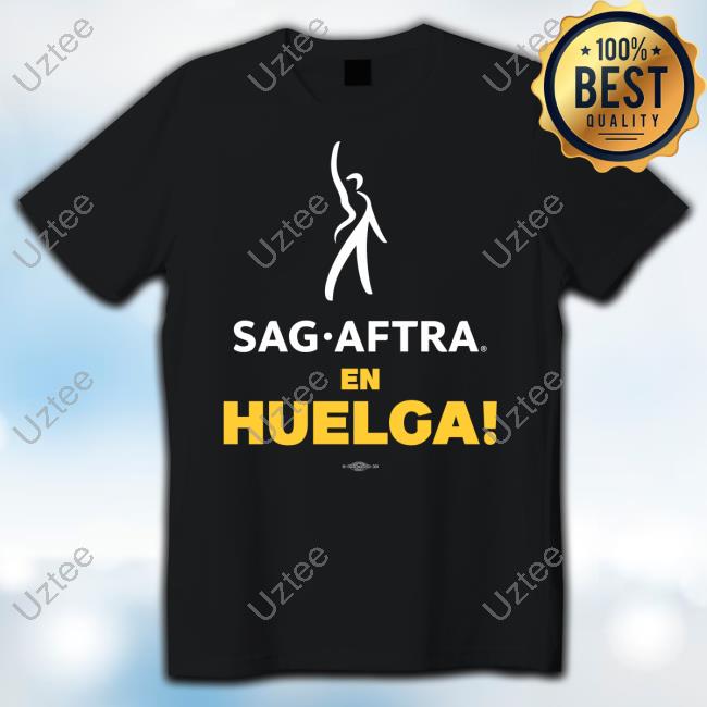 Official Sag Aftra En Huelga T Shirt