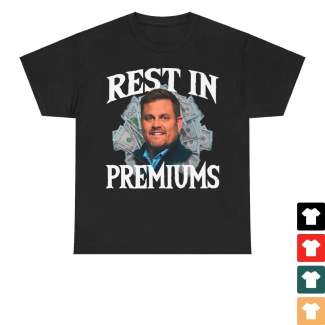 Rest In Premiums T-Shirt, Hoodie, Tank Top, Sweater And Long Sleeve T-Shirt