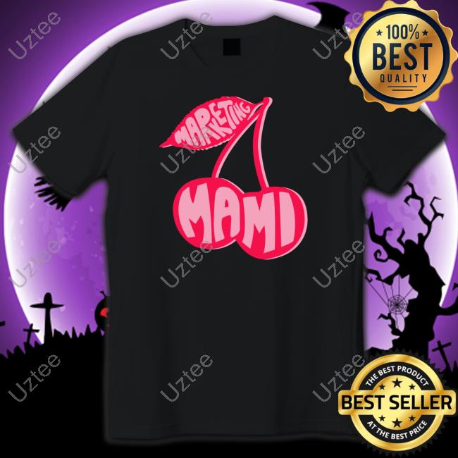 Marketing Mami Tee Shirt