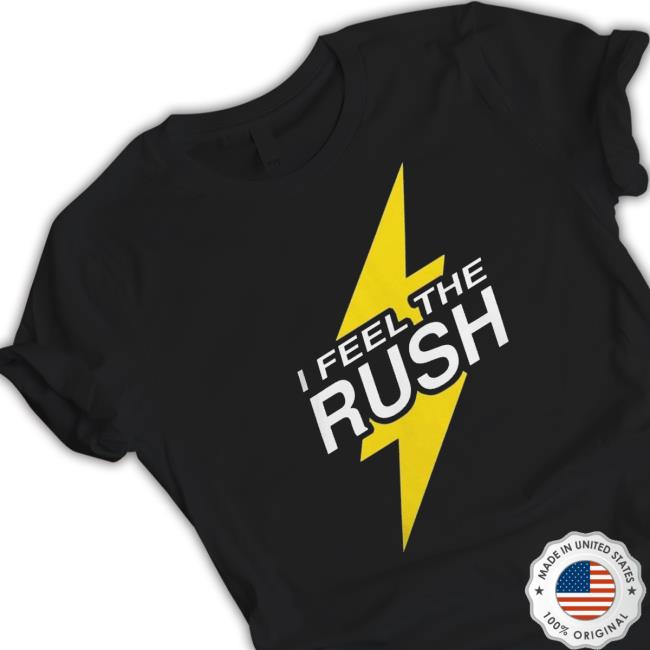 I Feel The Rush Sweatshirt