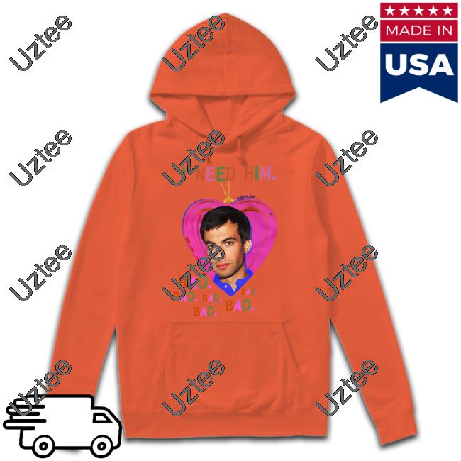 Buggirl200 I Need Him Bad Shirt Buggirl200 Store I Need Him Bad Tee Nathan Fielder