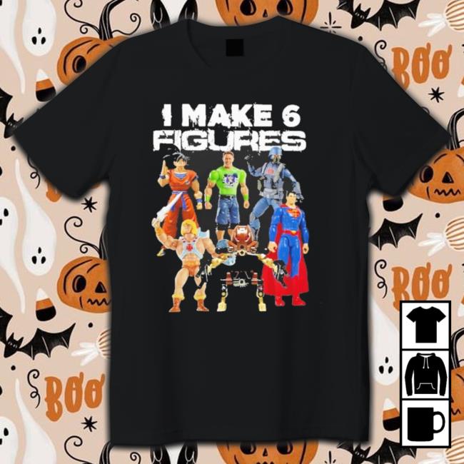 Dragonball I Make 6 Figures Shirt