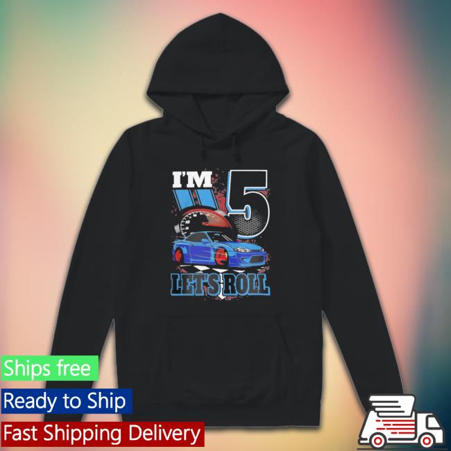 Top Kids I’M 5 Year Old Let’S Roll Race Car Birthday 5Th Birthday Racing Tee