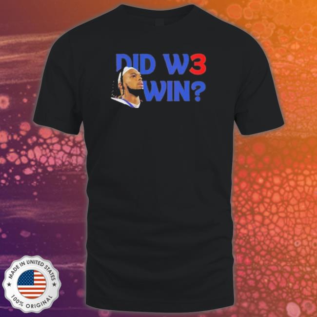 Damar Halim Did We Win Shirts Damar Halim Did We Win T-shirt